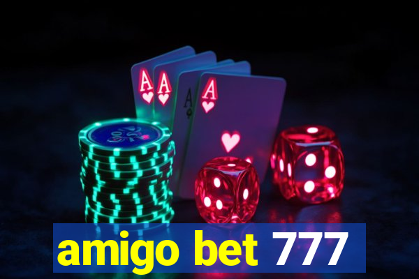 amigo bet 777